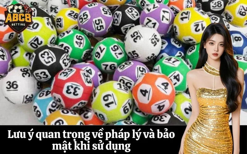 abc8 Lưu ý quan trọng về pháp lý và bảo mật khi sử dụng